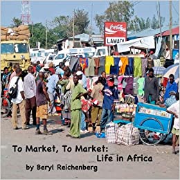 To Market, To MarketLife in Africa